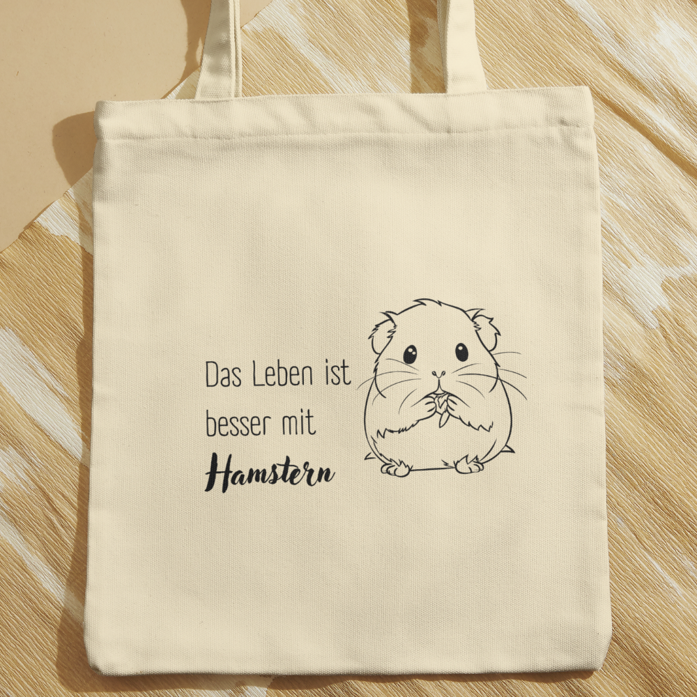 Tasche Das Leben ist besser mit Hamstern