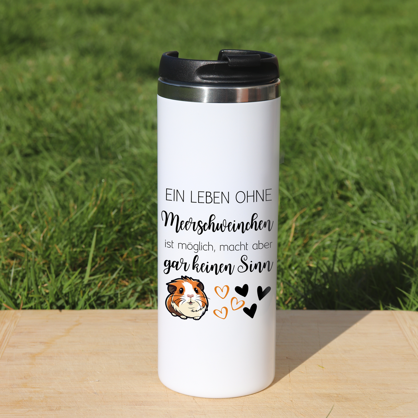 Thermobecher Ein Leben ohne Meerschweinchen ist zwar möglich, macht aber überhaupt keinen Sinn