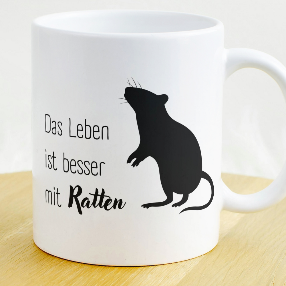 Tasse Das Leben ist besser mit Ratten