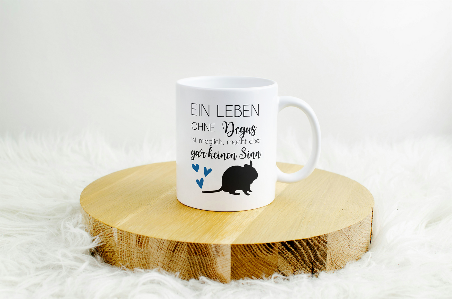 Tasse Ein Leben ohne Degus ist zwar möglich, macht aber überhaupt keinen Sinn